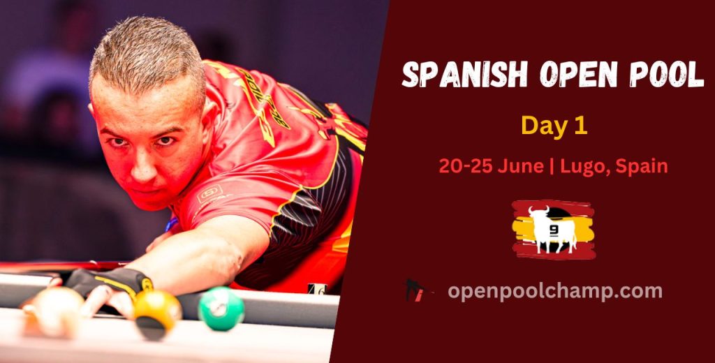 Spanish Open Pool Day 1